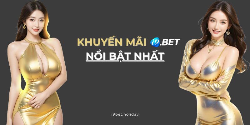 khuyến mãi i9bet