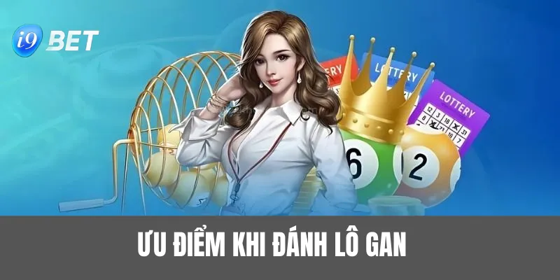 Những điểm mạnh khi đánh lô ăn lớn thắng to