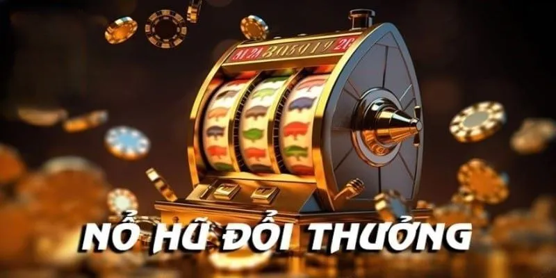 Những lợi ích tuyệt vời khi tải game nổ hũ về máy