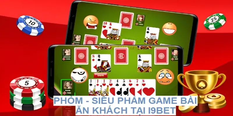 phỏm i9bet