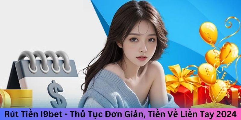 rút tiền i9bet